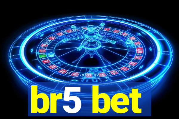 br5 bet